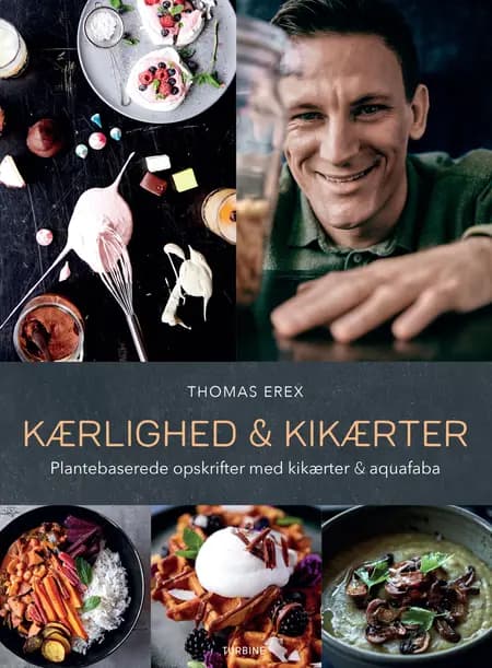 Kærlighed & kikærter af Thomas Erex