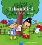 Heksen Mimi leder efter Bobo af Kathleen Amant