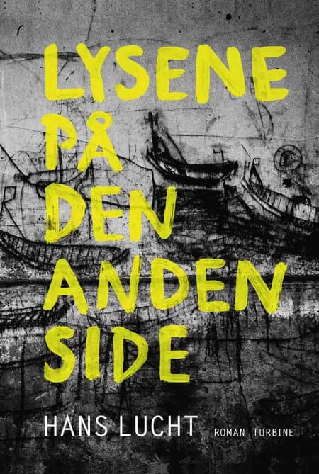 Lysene på den anden side af Hans Lucht