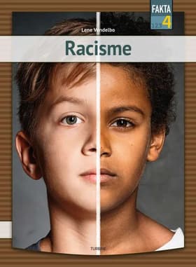 Racisme af Lene Vendelbo