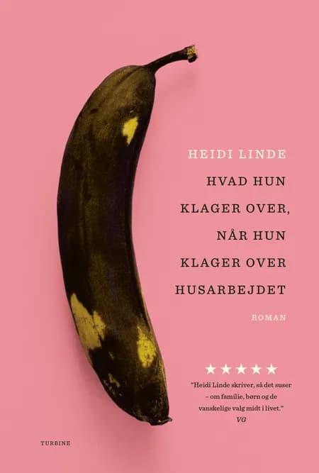 Hvad hun klager over, når hun klager over husarbejdet af Heidi Linde