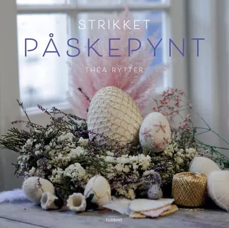 Strikket påskepynt af Thea Rytter