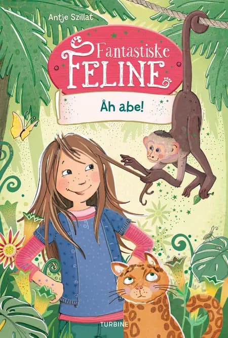 Fantastiske Feline - Åh abe! af Antje Szillat