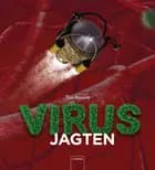 Virusjagten af Ton Koene