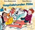 Hospitalshunden Rikke af Julia Donaldson