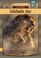 Uddøde dyr af Per Østergaard