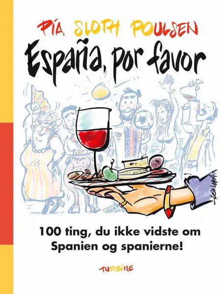 España, por favor af Pia Sloth Poulsen