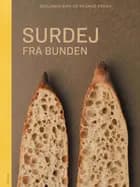 Surdej fra bunden af Benjamin Birk og Rasmus Krogh