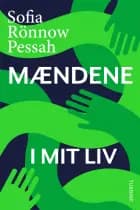 Mændene i mit liv af Sofia Rönnow Pessah