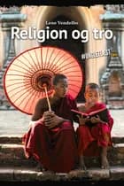 Religion og tro af Lene Vendelbo