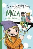 Milla redder Amazonas af Selma Lønning Aarø
