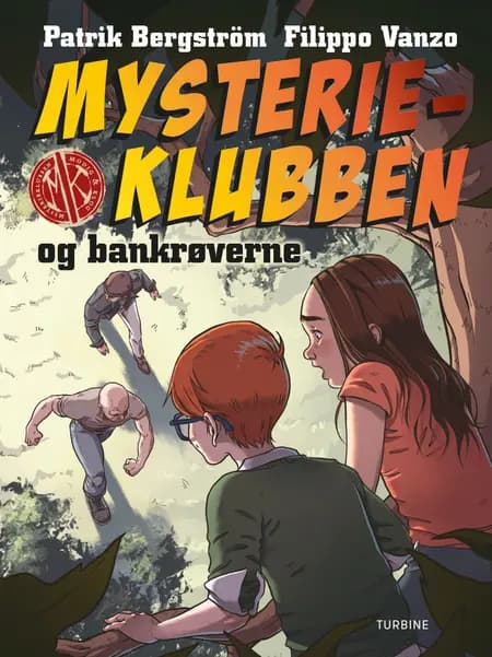 Mysterieklubben og bankrøverne af undefined