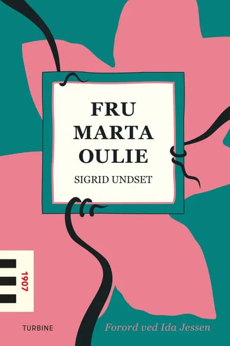 Fru Marta Oulie af Sigrid Undset