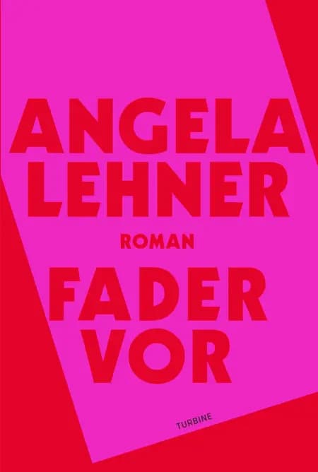 Fader vor af Angela Lehner