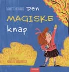 Den magiske knap af Danette Richards