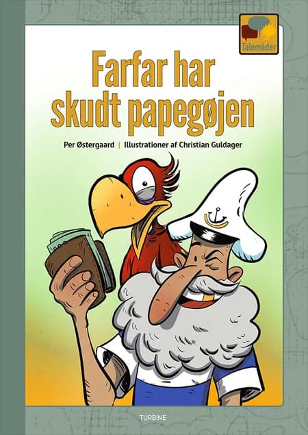 Farfar har skudt papegøjen af Per Østergaard