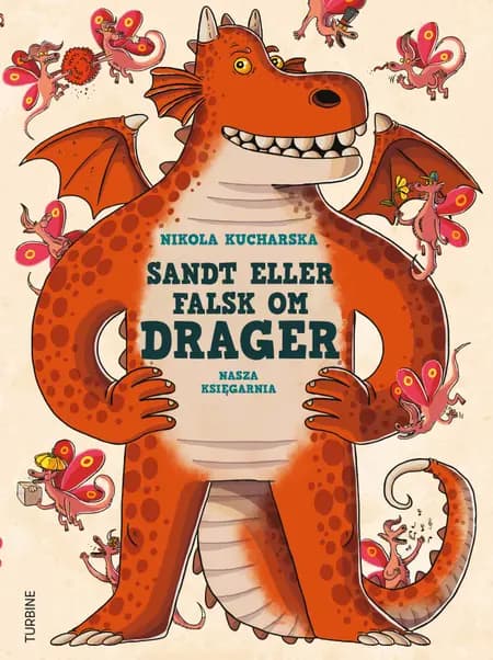 Sandt eller falsk om drager af Nikola Kucharska