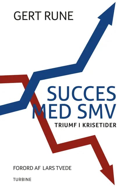 Succes med SMV af Gert Rune
