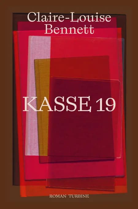 Kasse 19 af Claire-Louise Bennett