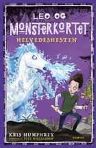 Leo og monsterkortet 3: Helvedeshesten af Kris Humphrey