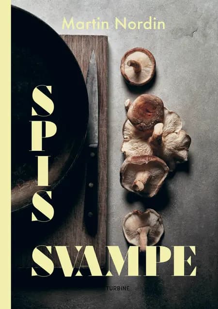 Spis svampe af Martin Nordin