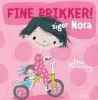 Fine prikker! siger Nora
