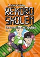 Rekordskolen, Bog 3 - Konkurrencen mod Topskolen 