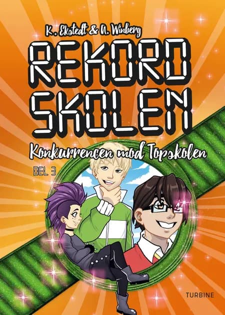 Rekordskolen, Bog 3 - Konkurrencen mod Topskolen af undefined