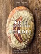 Ægte glutenfri surdej