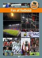 Fan af fodbold (MEDIUM 20 bøger) af Bogpakke, fakta og letlæsning