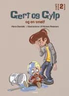 Gert og Gylp og en smølf