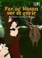 Far og Hasan ser et gevir af Marie Duedahl