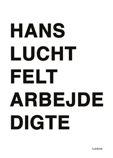 Feltarbejde af Hans Lucht