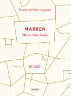 Marken af Martin Glaz Serup