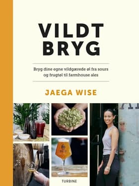 Vildt bryg af Jaega Wise
