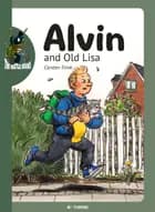 Alvin and old Lisa af Carsten Flink
