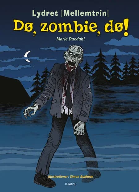 Dø, zombie, dø af Simon Bukhave