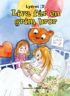 Liva får en grim bror