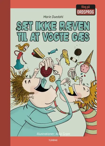 Sæt ikke ræven til at vogte gæs af Anja Gram