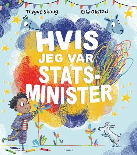 Hvis jeg var statsminister af Trygve Skaug