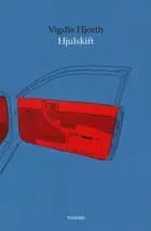 Hjulskift af Vigdis Hjorth