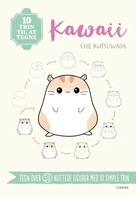 10 trin til at tegne kawaii af Chie Kutsuwada