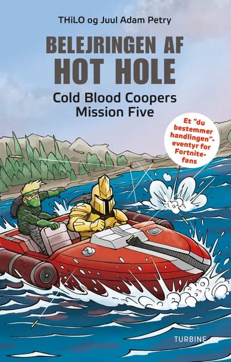 Belejringen af Hot Hole - Cold Blood Coopers Mission Five af Juul Adam Petry