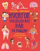 Hvorfor vokser der ikke hår på tungen? af Kaveh Rashidi