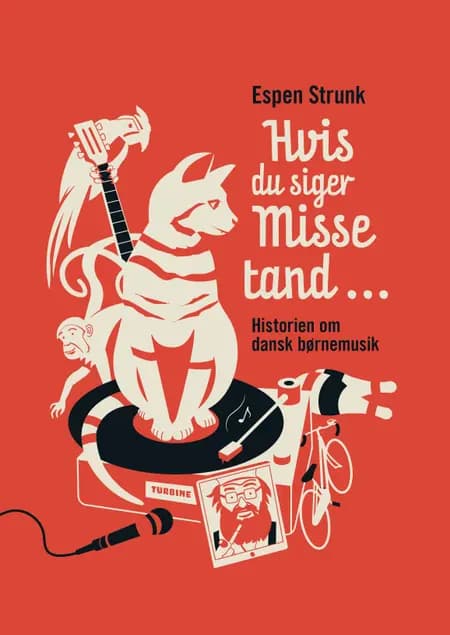 Hvis du siger missetand ... af Espen Strunk