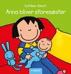 Anna bliver storesøster af Kathleen Amant