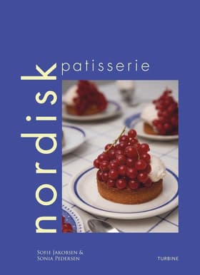 Nordisk patisserie af Sonia Pedersen