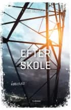 Efter skole af Line Ulsøe Kær