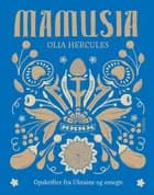 Mamusia af Olia Hercules