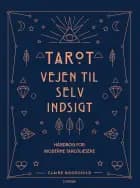 Tarot – vejen til selvindsigt af Claire Goodchild